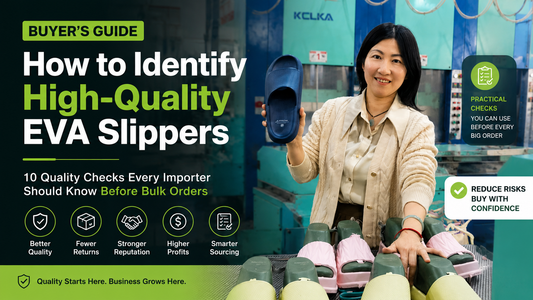 How to Identify High-Quality EVA Slippers